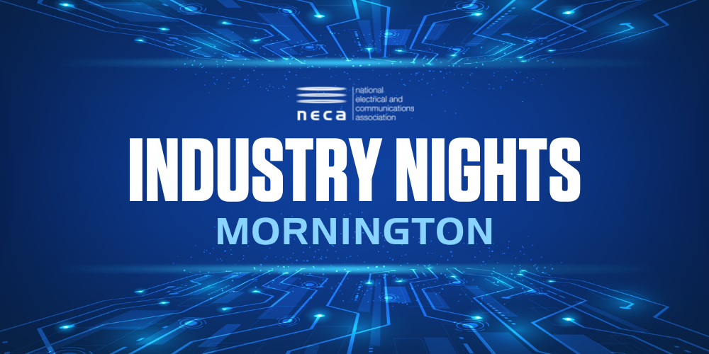 NECA Industry Nights - Mornington