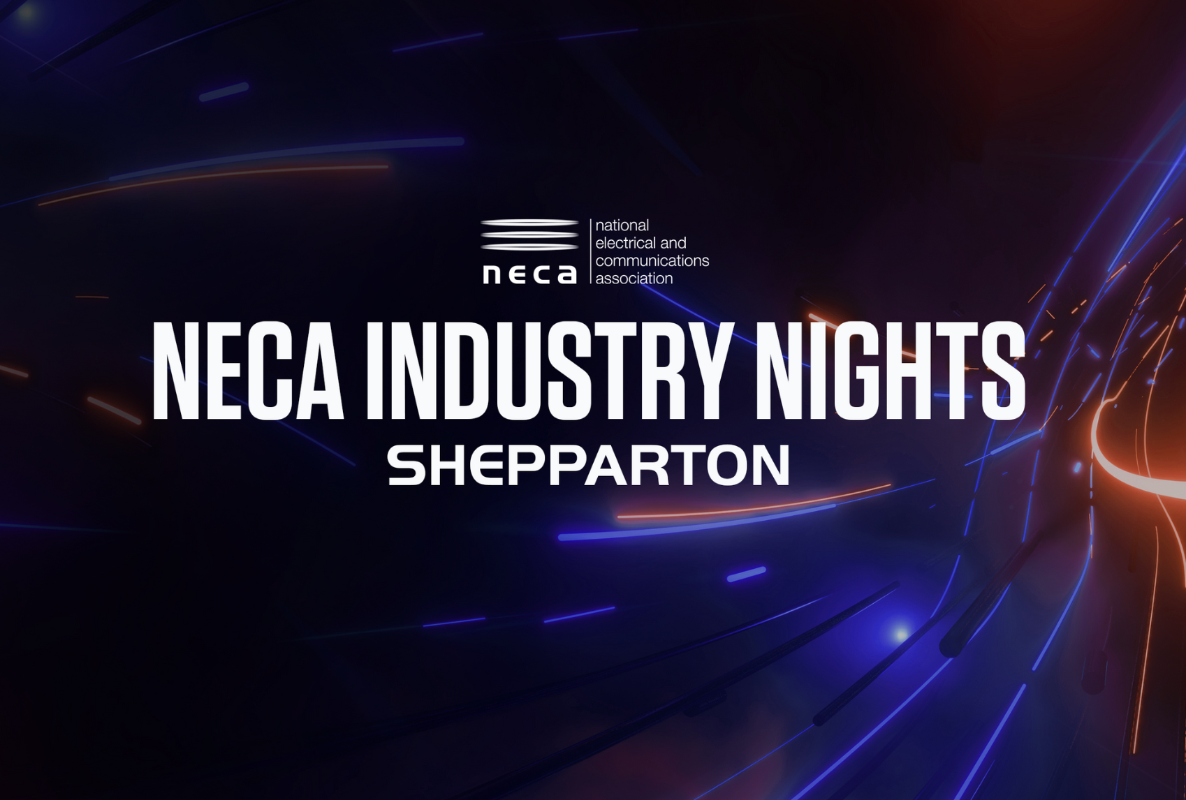 NECA Industry Nights Shepparton
