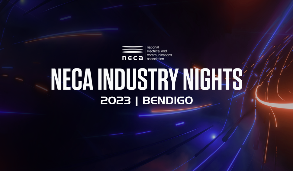 NECA Industry Nights Bendigo